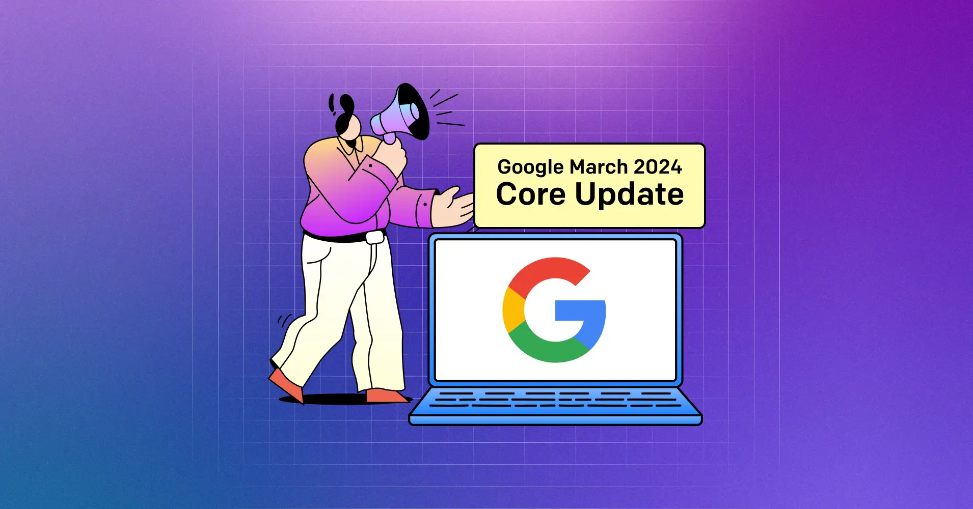 Google March 2024 Core Update