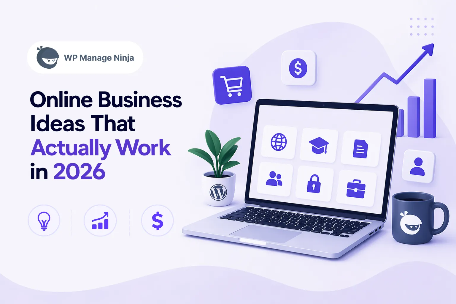 Online Business Ideas, Examples and Tools Needed That Works in 2026